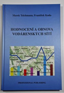 Hodnocení a obnova vodárenských sítí