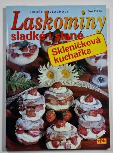 Laskominy sladké i slané  - Skleničková kuchařka