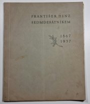 František Hinz sedmdesátníkem - 