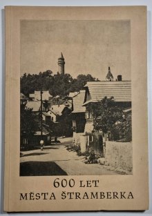 600 let města Štramberk
