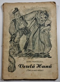 Veselá Haná ( Dež se naši sódijó )
