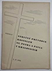 Stručný průvodce kostelem sv. Petra a Pavla v Kralovicích - 