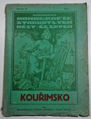 Kouřimsko - Körbovy monografie starobylých měst českých 10 - 