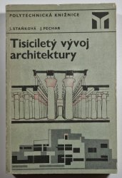 Tisíciletý vývoj architektury - 