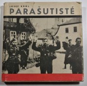 Parašutisté - Reportáže z okupace