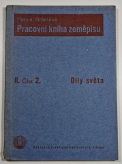 Pracovní kniha zeměpisu II. část 2. - Díly světa - 