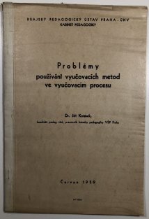 Problémy používání vyučovacích metod ve vyučovacím procesu