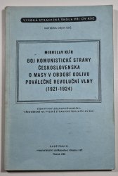 Boj komunistické strany Československa o masy v období odlivu poválečné revoluční vlny (1921-1924) - 