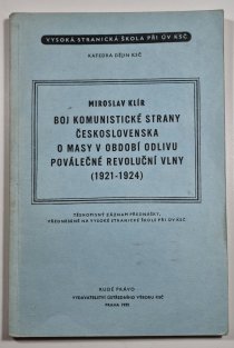 Boj komunistické strany Československa o masy v období odlivu poválečné revoluční vlny (1921-1924)