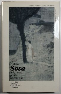 Když ona přišla na můj sad