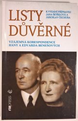 Listy důvěrné - Vzájemná korespondence Hany a Edvarda Benešových