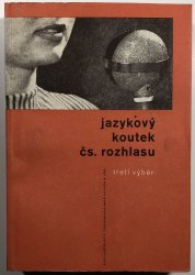 Jazykový koutek Československého rozhlasu - třetí výběr - 