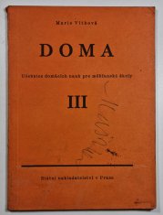 Doma - učebnice domácích nauk pro měšťanské školy III. díl - 