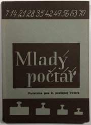 Mladý počtář - početnice pro 3. postupový ročník - 