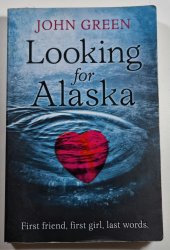 Looking for Alaska - 
