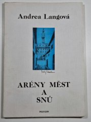 Arény měst a snů - 