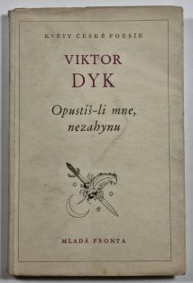 Opustíš-li mne, nezahynu