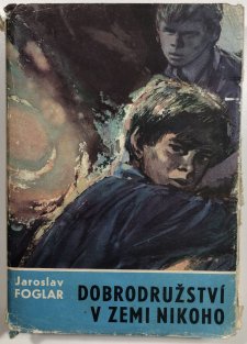 Dobrodružství v Zemi nikoho ( 1. vydání )