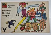 Dlouhý, Široký a Bystrozraký - omalovánky - omalovánky s textem