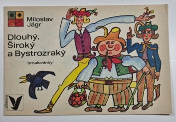 Dlouhý, Široký a Bystrozraký - omalovánky
