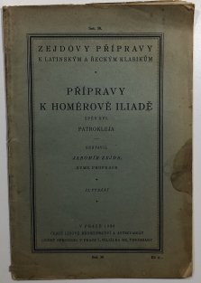 Přípravy k Homérově Iliadě