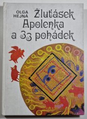 Žluťásek Apolenka a 33 pohádek - 