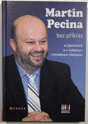 Martin Pecina bez příkras - 