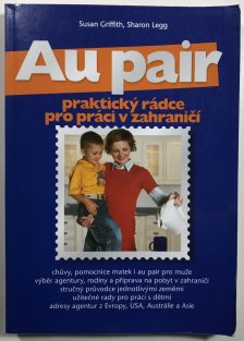 Au pair: praktický rádce pro práci v zahraničí