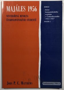 Majáles 1956 - nevydařená revolta československých studentů