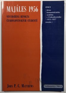 Majáles 1956 - nevydařená revolta československých studentů