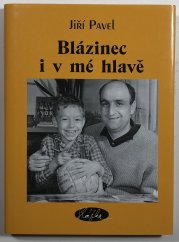 Blázinec i v mé hlavě - 