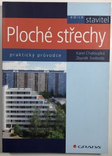 Ploché střechy - praktický průvodce