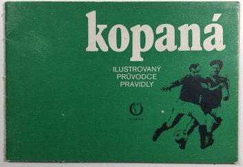 Kopaná - ilustrovaný průvodce pravidly