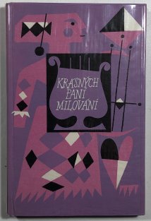 Krásných paní milování