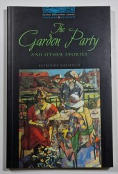 The Garden Party and Other Stories - 
