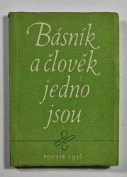 Básník a člověk jedno jsou - 