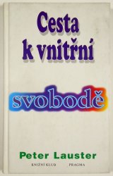 Cesta k vnitřní svobodě - 