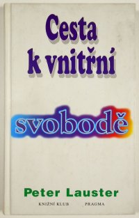 Cesta k vnitřní svobodě