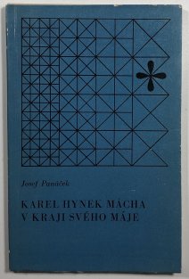 Karel Hynek Mácha v kraji svého Máje