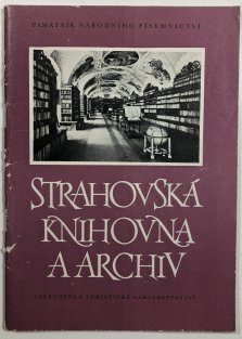 Strahovská knihovna a archiv Památníku národního písemnictví