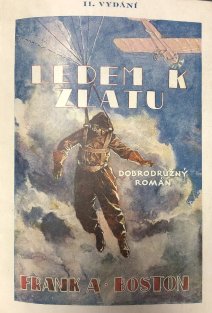 Ledem k zlatu