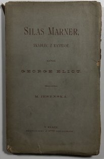 Silas Marner - tkadlec z Raveloe