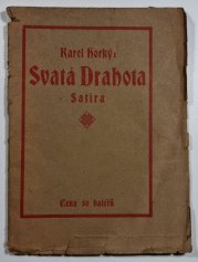 Svatá drahota - Satira o 1 dějství