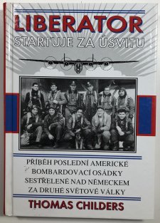 Liberator startuje za úsvitu