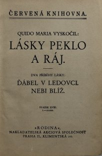 Lásky peklo a ráj - Ďábel v ledovci, Nebi blíž