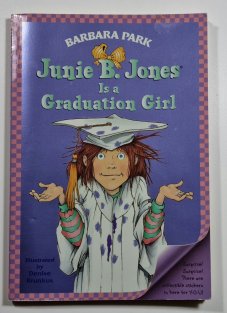 Junie B. Jones Is a Graduation Girl