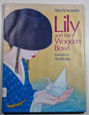 Lily and the Wooden Bowl - 