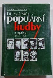Dějiny české populární hudby a zpěvu /1918-1968/ - 