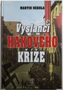 Vyslanci hákového kříže