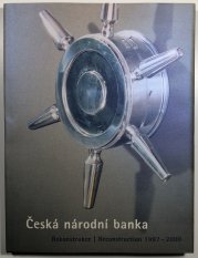 Česká národní banka - Rekonstrukce 1997-2000 - 